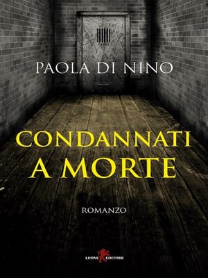 cover image of Condannati a morte